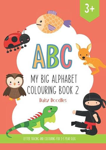 Cover of My Big Alphabet Colouring Book 2